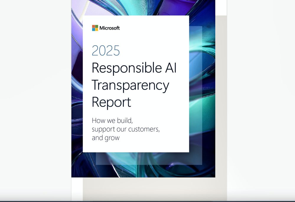 微軟發佈 2025年「負責任 AI 透明度報告」 深化客戶支持與共創成長 微軟發佈 2025年「負責任 AI 透明度報告」 深化客戶支持與共創成長