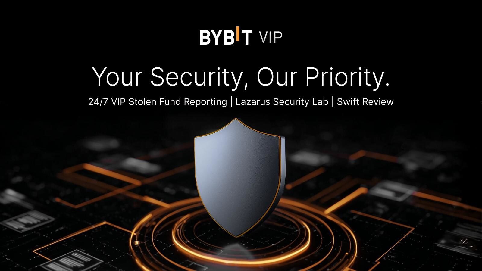Bybit推出VIP專用入口，供用戶專門用於上報流入平臺的涉嫌被盜資金